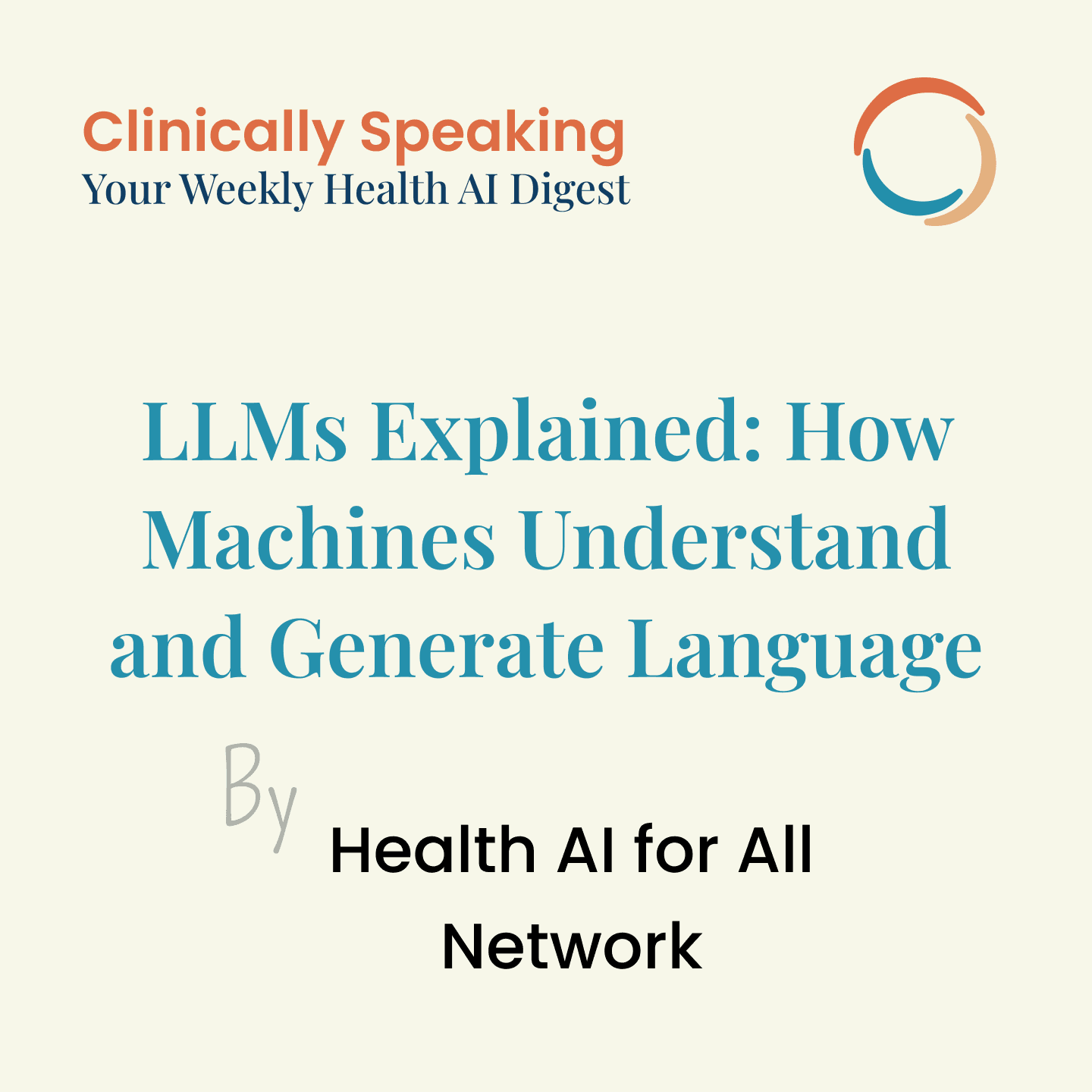 LLMs Explained: How Machines Understand and Generate Language